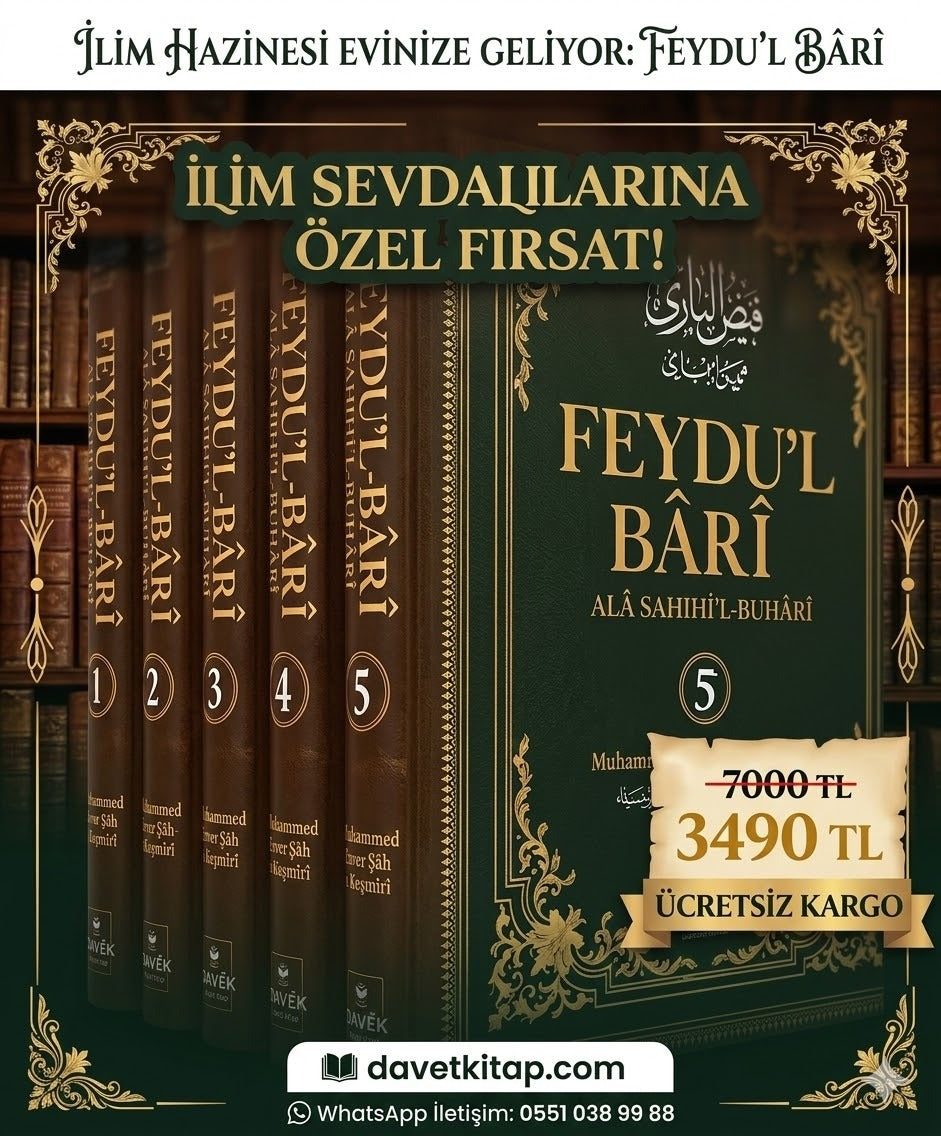 Feydu'l Bârî alâ Sahîhi'l Buhârî 5 Cilt Takım