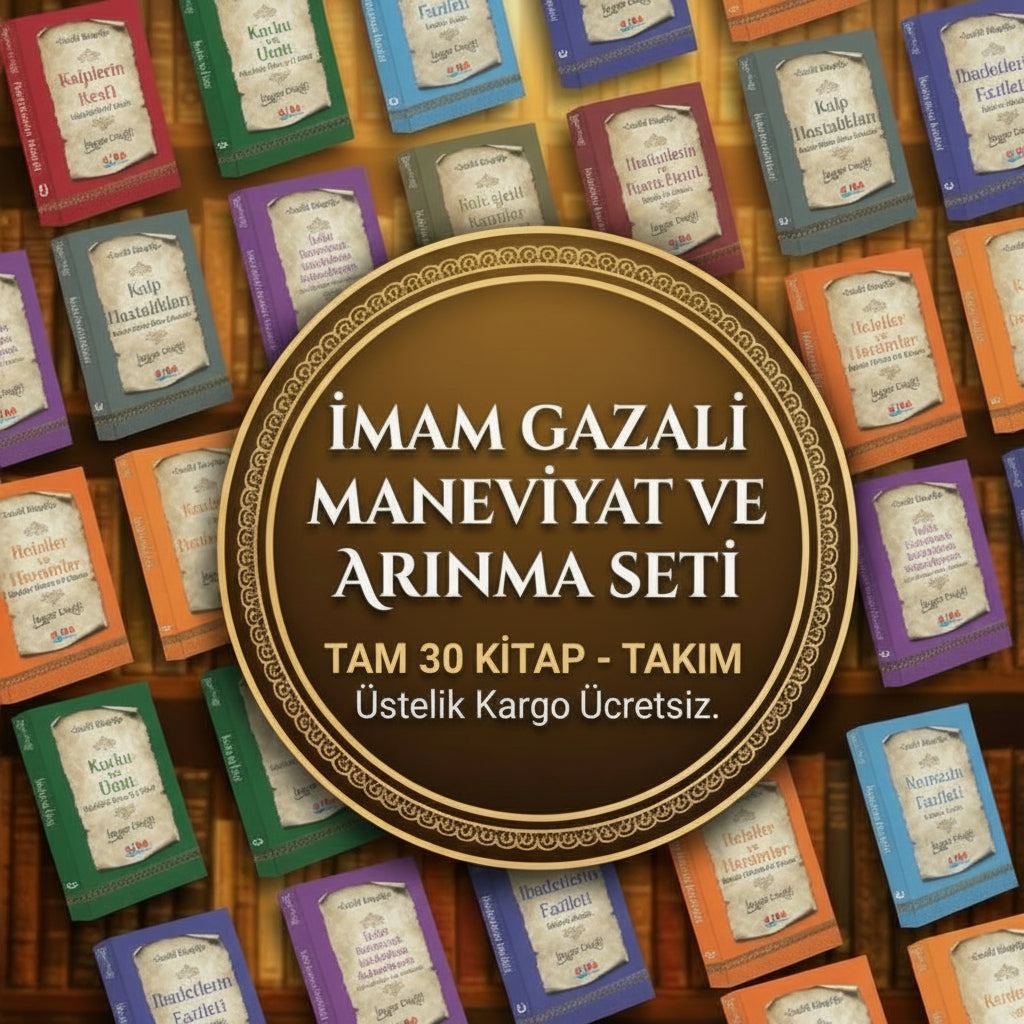 İmam Gazali: Maneviyat ve Arınma Seti 30 Kitap Takım